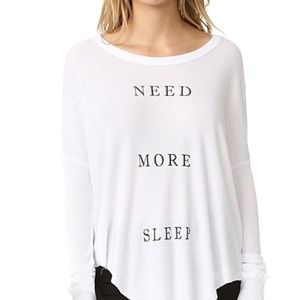 Wildfox Need More Sleep Top